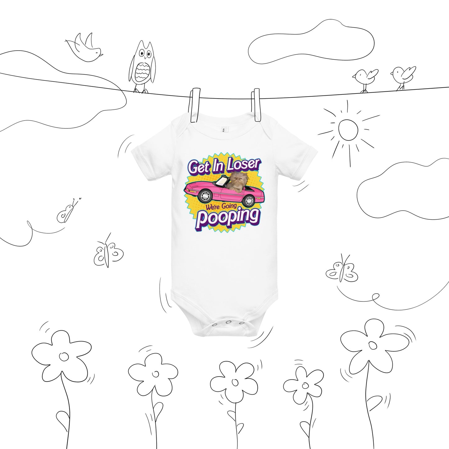 Get In Loser, We're Going Pooping Baby Bodysuit