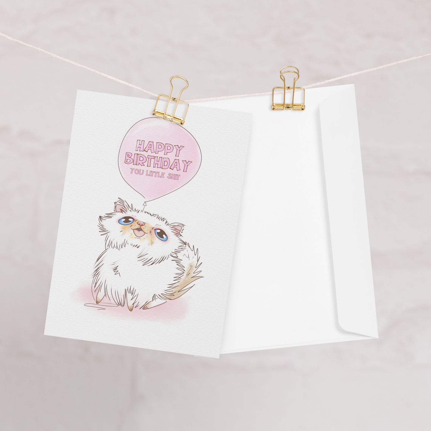 Happy Birthday You Little Sh*t Greeting card